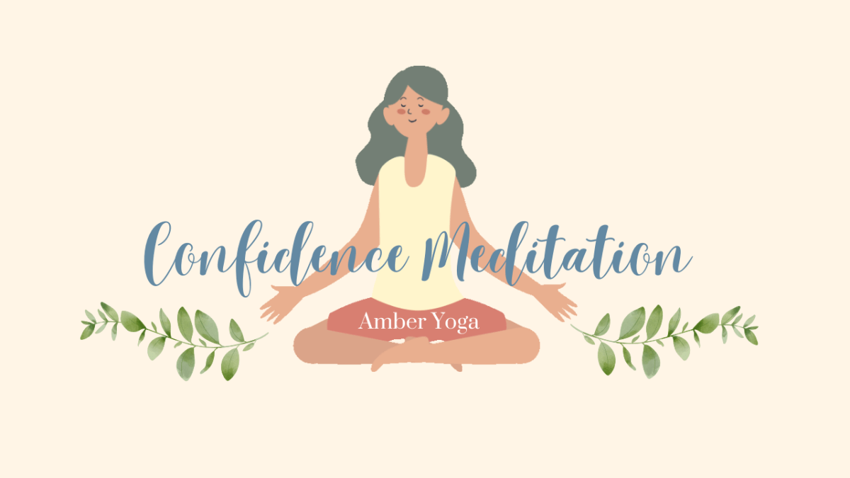 Confidence Meditation